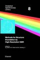 Methods for Structure Elucidation by High-Resolution NMR, Volume 8 - Applications to Organic Molecules of Moderate Molecular...