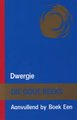 Goue Reeks Vlak 1: Dwergie (Aanvullende boek) (Staple bound): 