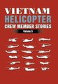 Vietnam Helicopter Crew Member Stories - Volume 5 (Hardcover): H.D. Graham