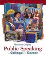 Public Speaking for College and Career - With Speechmate CD-ROM 2.0 and Powerweb (Paperback, Media Enhanced ed): Hamilton...