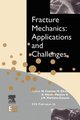Fracture Mechanics: Applications and Challenges, Volume 26 (Hardcover, Revised ed.): M. Fuentes, M. Elices, A. Martin-Meizoso,...