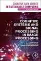 Cognitive Systems and Signal Processing in Image Processing (Paperback): Yudong Zhang, Arun Kumar Sangaiah