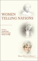 Women Telling Nations (Hardcover): Amelia Sanz, Francesca Scott, Suzan Dijk