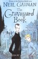 The Graveyard Book (Paperback): Neil Gaiman