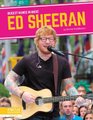 Biggest Names in Music: Ed Sheeran (Hardcover): Emma Huddleston