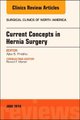 Current Concepts in Hernia Surgery, An Issue of Surgical Clinics, Volume 98-3 (Hardcover): Ajita Prabhu