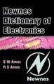 Newnes Dictionary of Electronics (Paperback, 4th Ed): S.W. Amos, Roger Amos