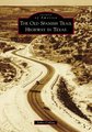 The Old Spanish Trail Highway in Texas (Paperback): James Collett
