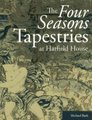 The Four Seasons Tapestries at Hatfield House (Paperback, New): Michael Bath