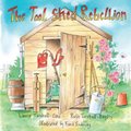 The Tool Shed Rebellion (Paperback): Laura Turnbull-Gans