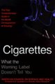 Cigarettes - What the Warning Label Doesn't Tell You (Paperback, New ed): American Council on Science and Health