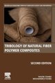 Tribology of Natural Fiber Polymer Composites (Paperback, 2nd edition): Navin Chand, Mohammed Fahim