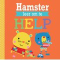 Speelmaats: Hamster Leer om te Help (Afrikaans, Paperback): Rosie Greening