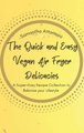 The Quick and Easy Vegan Air Fryer Delicacies - A Super-easy Recipe Collection to Balance your Lifestyle (Hardcover): Samantha...