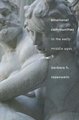 Emotional Communities in the Early Middle Ages (Hardcover): Barbara H. Rosenwein