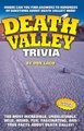 Death Valley Trivia (Paperback): Don Lago
