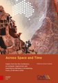Across Space and Time - Papers from the 41st Conference on Computer Applications and Quantitative Methods in Archaeology,...