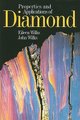 Properties and Applications of Diamond (Paperback, New edition): Eileen Wilks, John Wilks