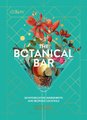 The Botanical Bar (Hardcover): Royal Botanic Gardens Kew