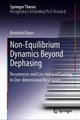 Non-Equilibrium Dynamics Beyond Dephasing - Recurrences and Loss Induced Cooling in One-dimensional Bose Gases (Hardcover, 1st...