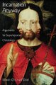 Incarnation Anyway - Arguments for Supralapsarian Christology (Hardcover): Edwin Chr Van Driel