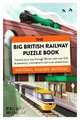 The Big British Railway Puzzle Book (Paperback): National Railway Museum