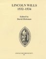 Lincoln Wills, 1532-1534 (Hardcover): David Hickman