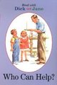 Dick and Jane: Who Can Help? (Paperback, Revised ed.): Penguin Young Readers