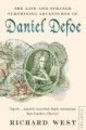 The Life and Strange Surprising Adventures of Daniel Defoe (Paperback, New ed): Richard West