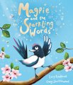 Magpie And The Sparkling Words (Paperback): Lucy Rowland