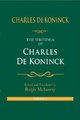 The Writings of Charles De Koninck - Volume 2 (Hardcover): Charles De Koninck
