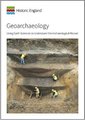 Geoarchaeology - Using earth sciences to understand the archaeological record (Paperback): Historic England