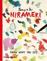 Hirameki - Draw What You See (Paperback): Peng Hu