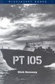 PT 105 (Paperback, New edition): Dick Keresey