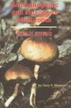 Hallucinogenic and Poisonous Mushroom Field Guide (Paperback, 2): Gary P. Menser