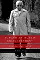 Toward an Islamic Enlightenment - The Gulen Movement (Hardcover): M. Hakan Yavuz
