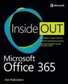 Microsoft Office Inside Out (Office 2021 and Microsoft 365) (Paperback): Joe Habraken
