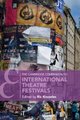 The Cambridge Companion to International Theatre Festivals (Paperback): Ric Knowles