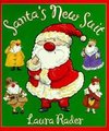 Santa's New Suit (Hardcover): Laura Rader