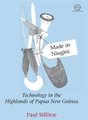 Made in Niugini - Technology in the Highlands of Papua New Guinea (Hardcover, 2nd New edition): Paul Sillitoe