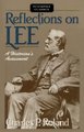 Reflections on Lee - A Historian's Assessment (Paperback): Charles Roland