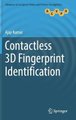 Contactless 3D Fingerprint Identification (Hardcover, 1st ed. 2018): Ajay Kumar