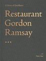 Restaurant - A Story Of Excellence (Hardcover): Gordon Ramsay, Matt Abe
