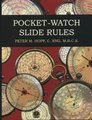 Pocket-Watch Slide Rules (Paperback): Peter M. Hopp
