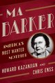 Ma Barker - America's Most Wanted Mother (Paperback): Chris Enss, Howard Kazanjian
