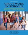 Group Work in Schools - Preparing, Leading, Responding (Paperback, 2nd Revised edition): Anne M Geroski, Jane E. Atieno Okech,...