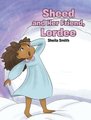 Sheed and Her Friend, Lordee (Hardcover): Sheila Smith
