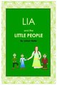 Lia and the Little People (Paperback): Johan Hefer