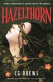 Hazelthorn (Paperback): C. G. Drews