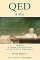 QED - A Play Inspired by the Writings of Richard Feynman and Tuva or Bust! by Ralph Leighton (Paperback): Peter Parnell